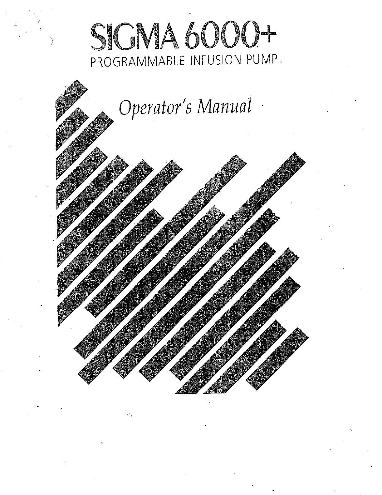 SIGMA 6000 Programmable Infusion Pump Operators Manual