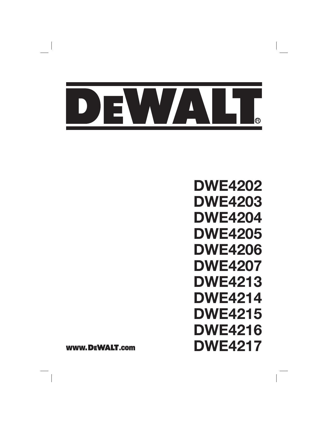 dewalt-angle-grinder-models-dwe4202-dwe4203-dwe4204-dwe4205-dwe42o6-dwe42o7-dwe4213-dwe4214-dwe4215-dwe4216-dwe4217-user-manual.pdf