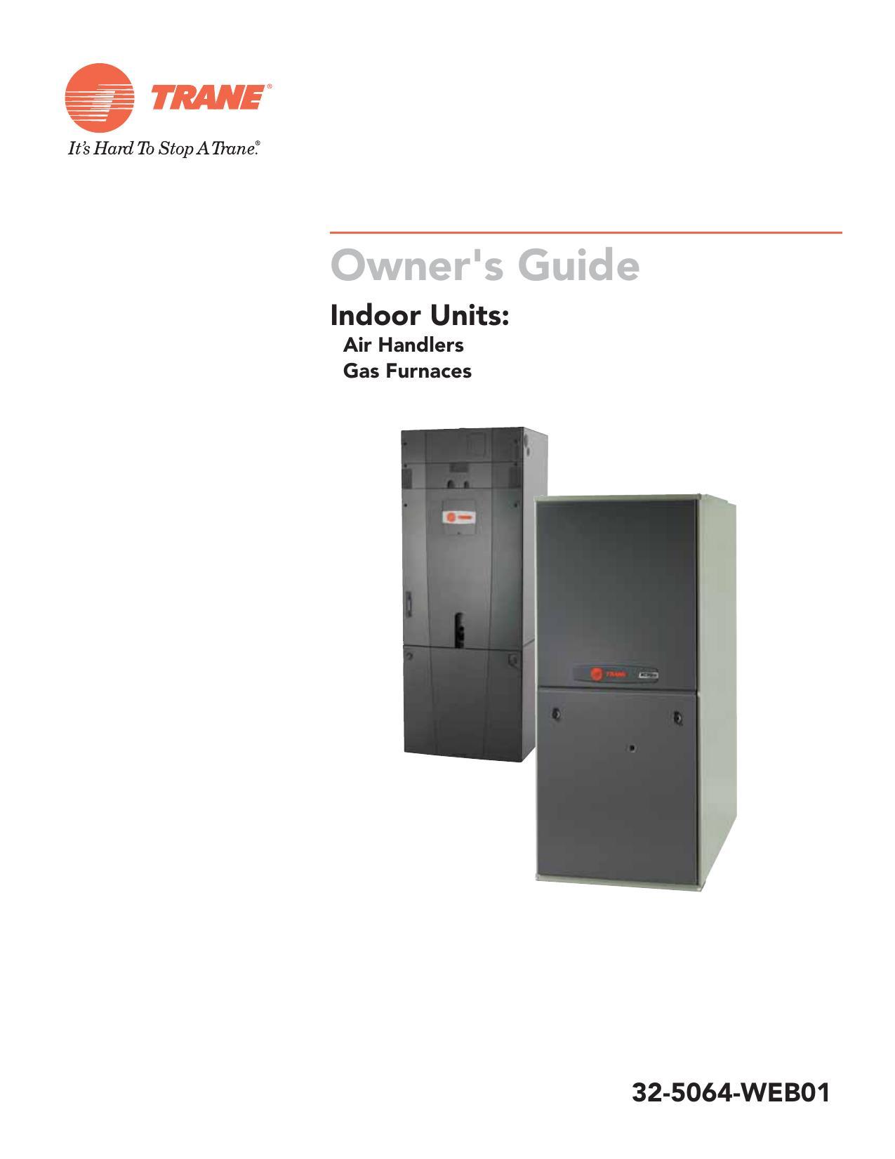 trane-owners-guide-for-indoor-units-air-handlers-gas-furnaces-model-32-5064-webo1.pdf