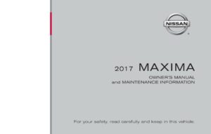 2017-nissan-maxima-owners-manual-and-maintenance-information.pdf