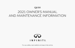 2021-infiniti-qx50-owners-manual-and-maintenance-information.pdf