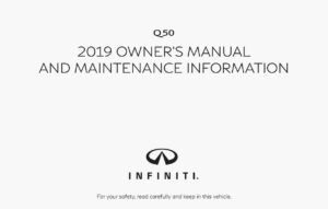 2019-infiniti-q50-owners-manual-and-maintenance-information.pdf