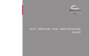 2015-nissan-service-and-maintenance-guide.pdf