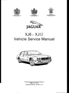 jaguar-xj6-xj12-vehicle-service-manual.pdf