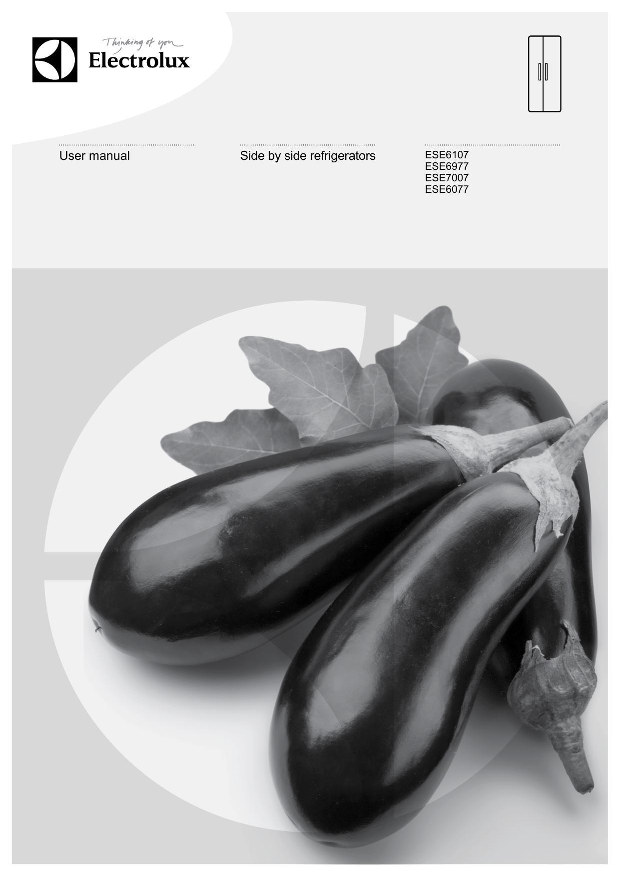 user-manual-for-electrolux-side-by-side-refrigerators-ese6107-ese6977-ese7007-ese6077.pdf