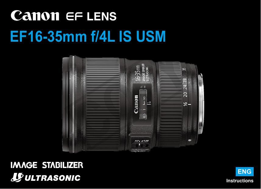 canon-ef-lens-ef16-35mm-f4l-is-usm-instruction-manual.pdf