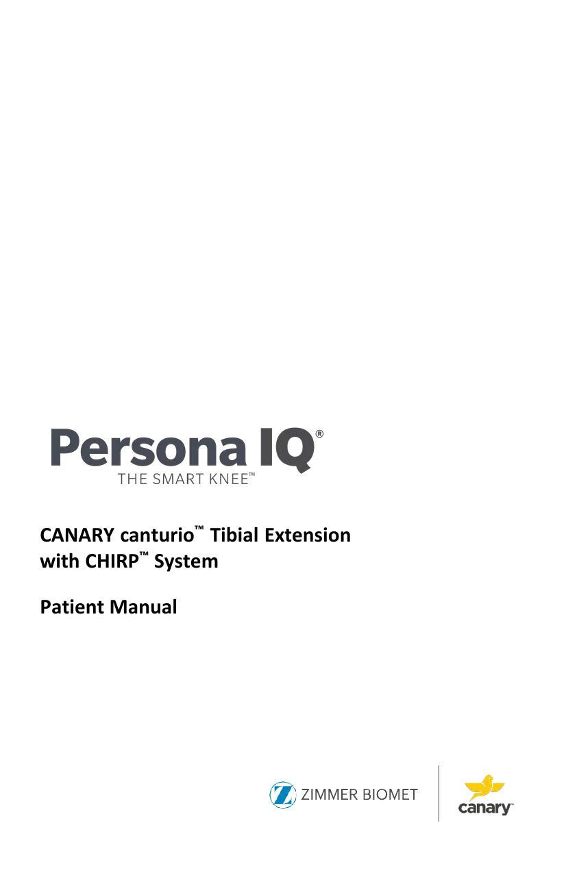 persona-iq-the-smart-knee-canary-canturio-tibial-extension-with-chirp-system-patient-manual.pdf