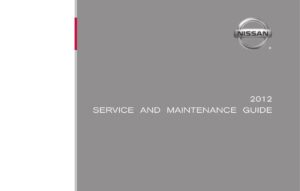 2012-nissan-service-and-maintenance-guide.pdf