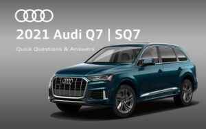 2021-audi-q7-sq7-quick-questions-answers.pdf