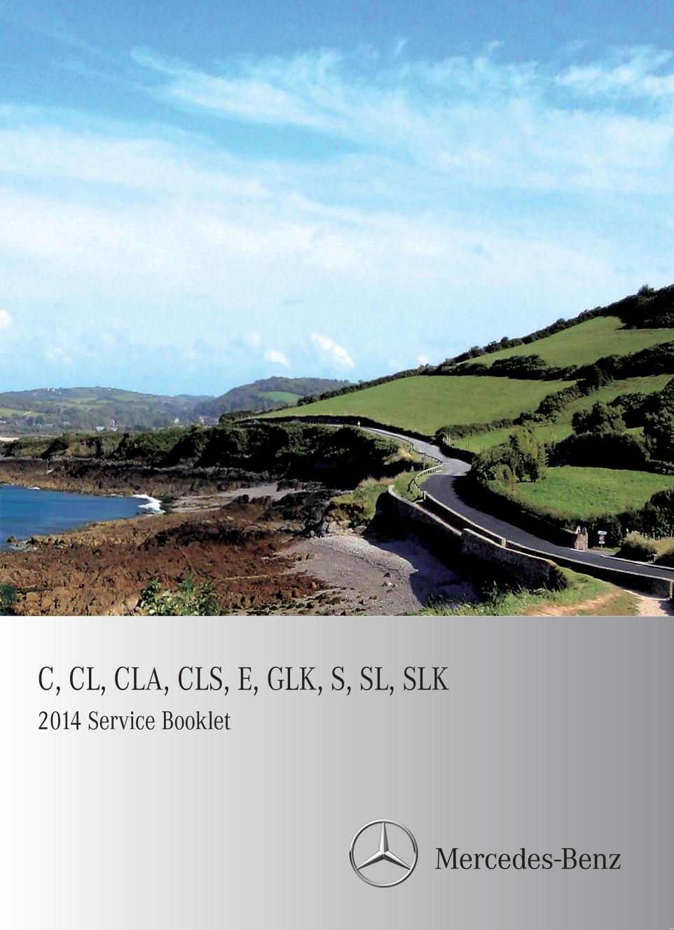 2014-mercedes-benz-c-cl-cla-cls-e-glk-s-sl-slk-service-booklet.pdf