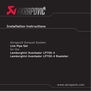 akrapovic-exhaust-system-link-pipe-set-for-the-lamborghini-aventador-lp700-4-lamborghini-aventador-lp700-4-roadster-installation-instructions.pdf