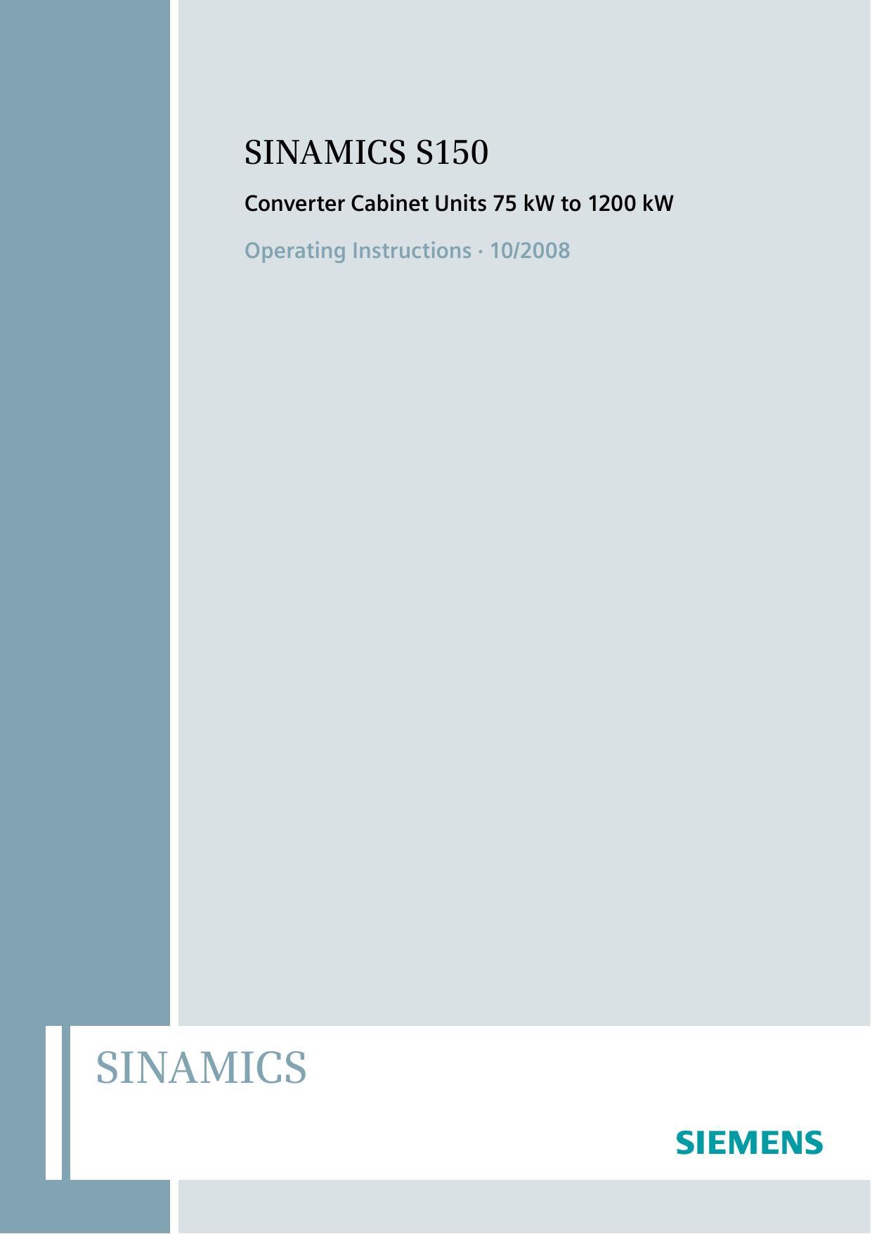 operating-instructions-sinamics-s150-drive-converter-cabinet-units-75-kw-to-1200-kw.pdf