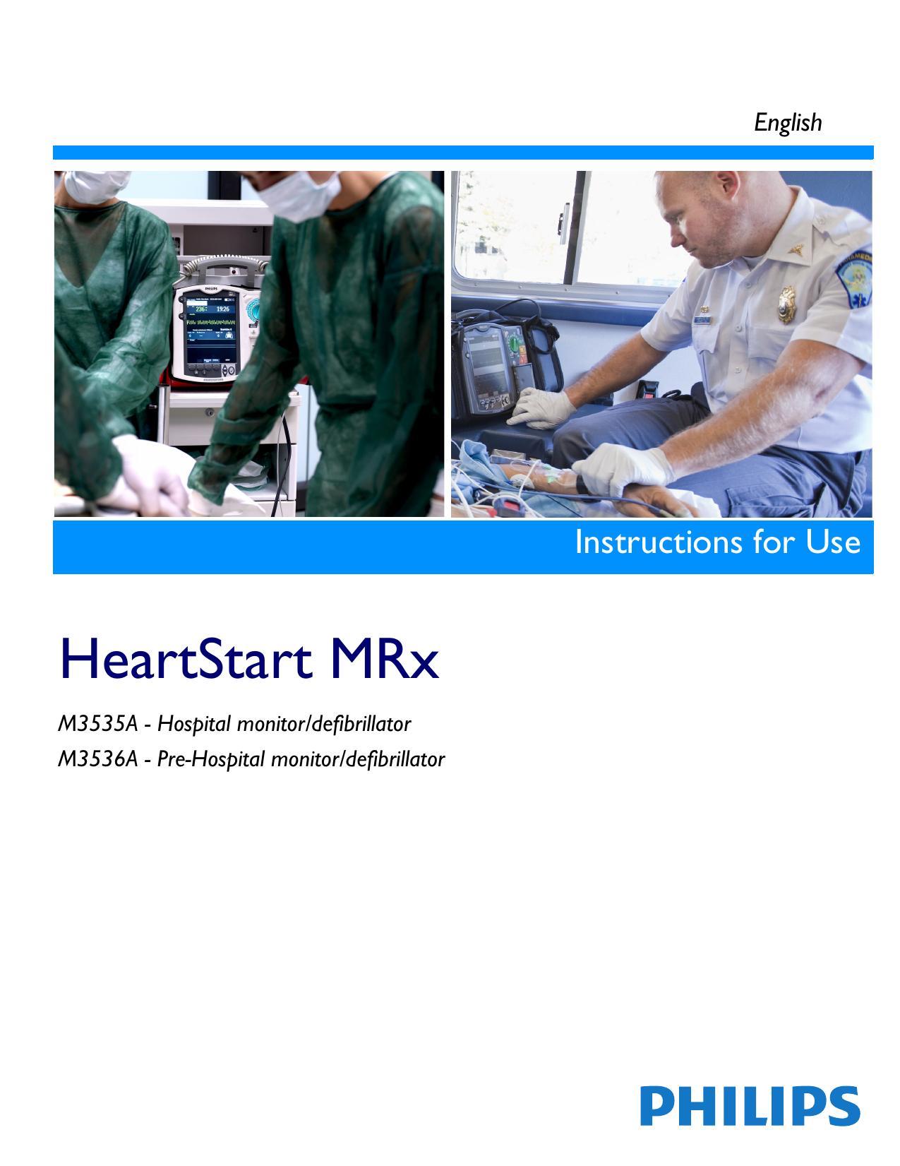 instructions-for-use-heartstart-mrx-m3535a-hospital-monitordefibrillator-m3536a-pre-hospital-monitordefibrillator.pdf