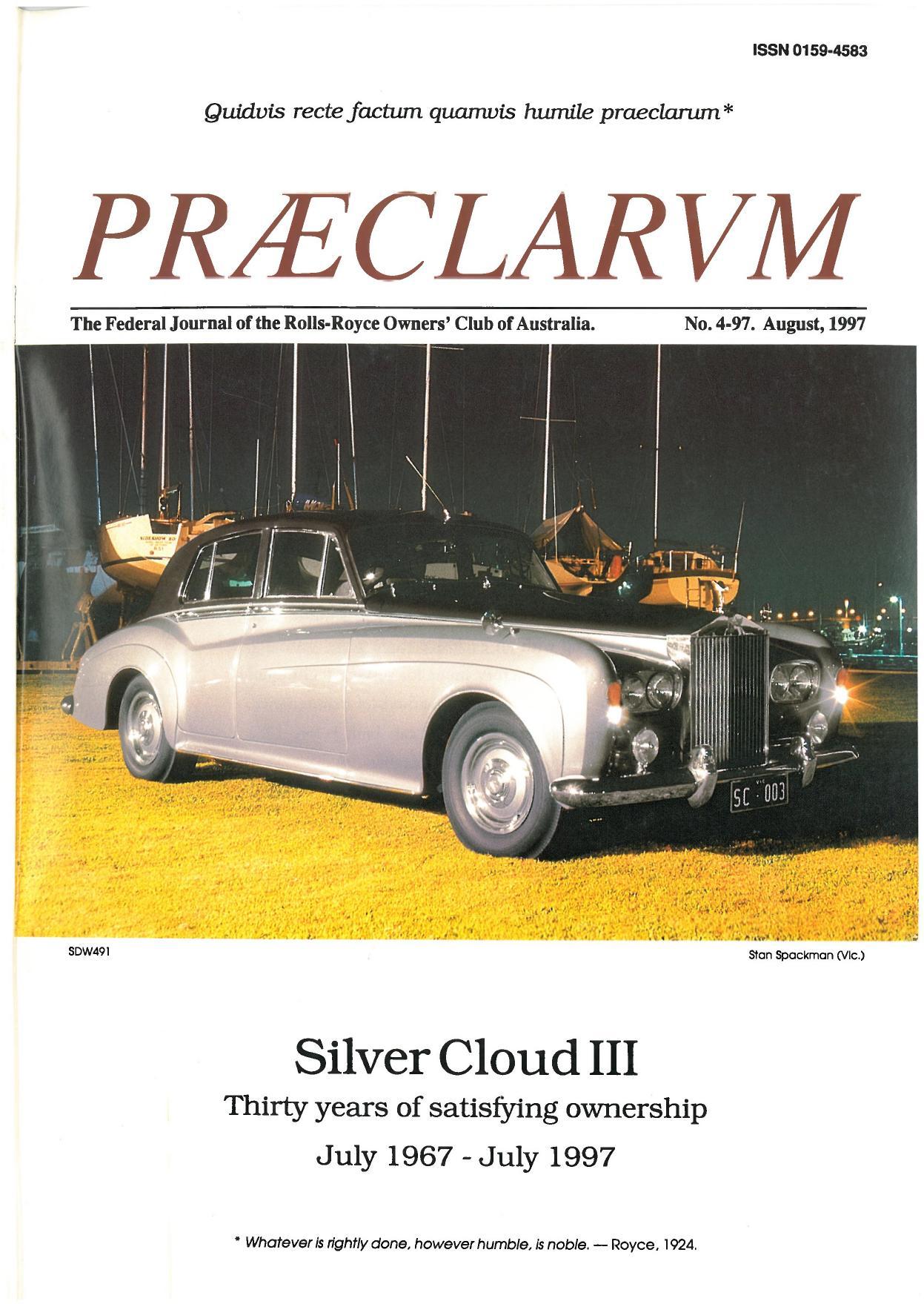 praeclarvm-the-federal-journal-of-the-rolls-royce-owners-club-of-australia-no-4-97-august-1997.pdf