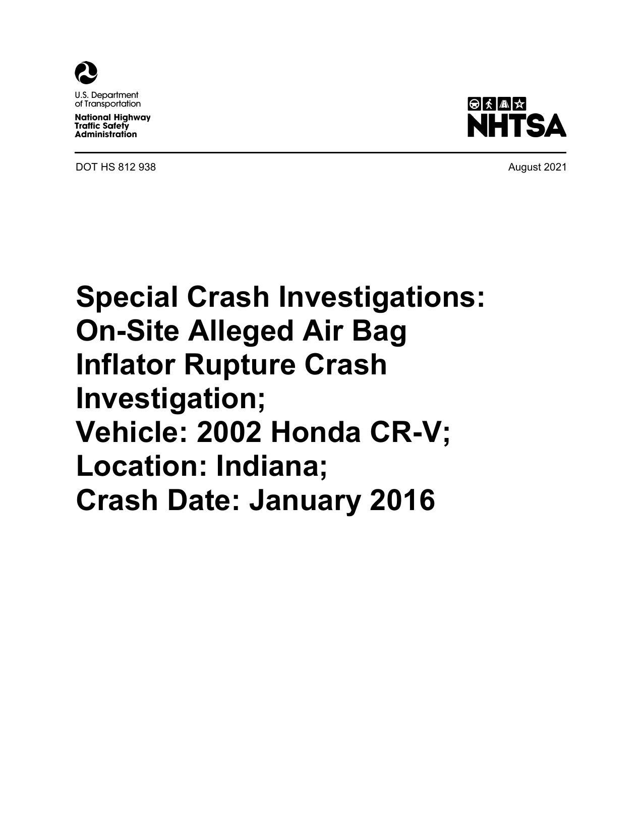 special-crash-investigations-on-site-alleged-air-bag-inflator-rupture-crash-investigation-vehicle-2002-honda-cr-v-location-indiana-crash-date-january-2016.pdf