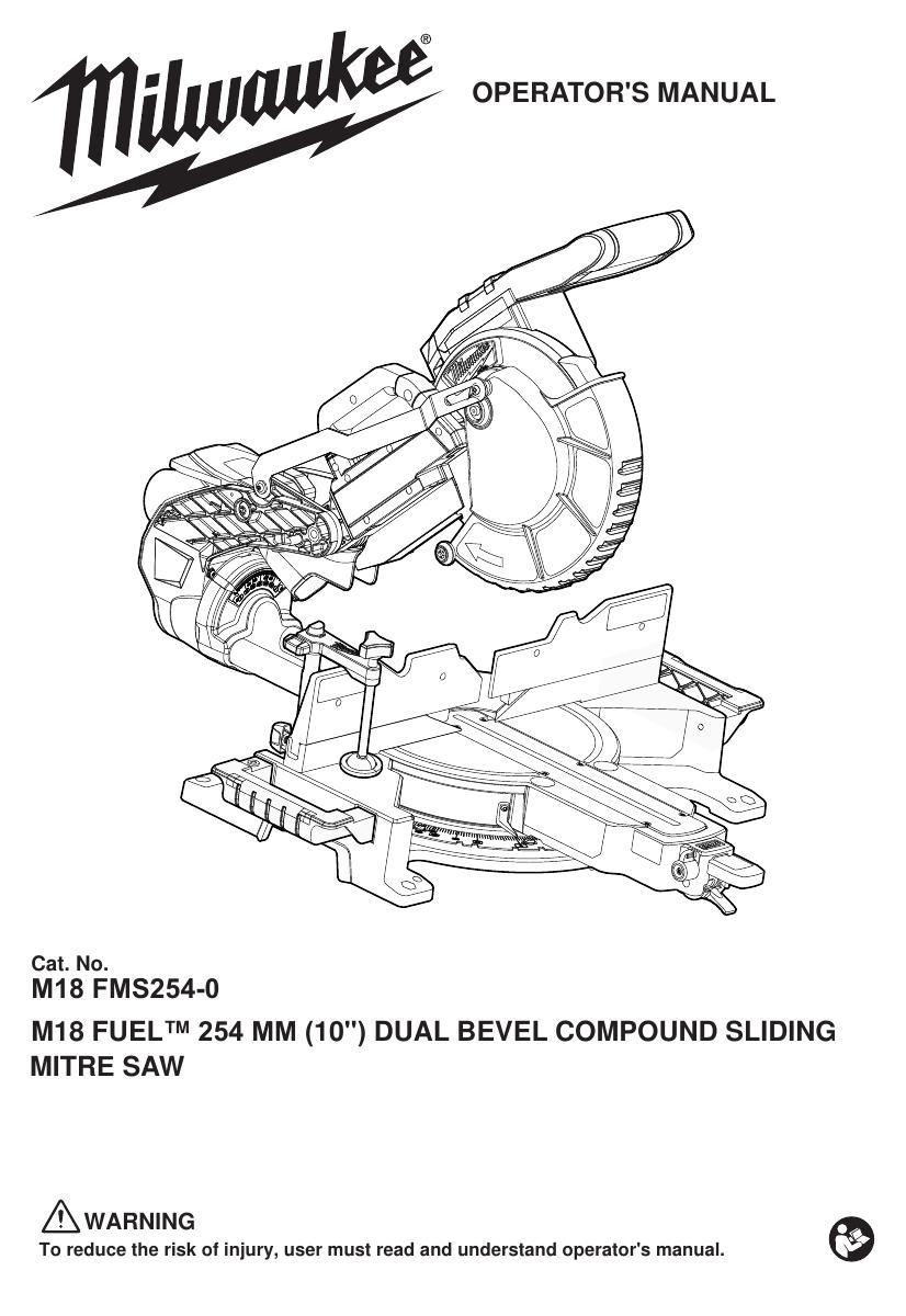 operators-manual-for-milwaukee-m18-fuel-254-mm-10-dual-bevel-compound-sliding-mitre-saw.pdf