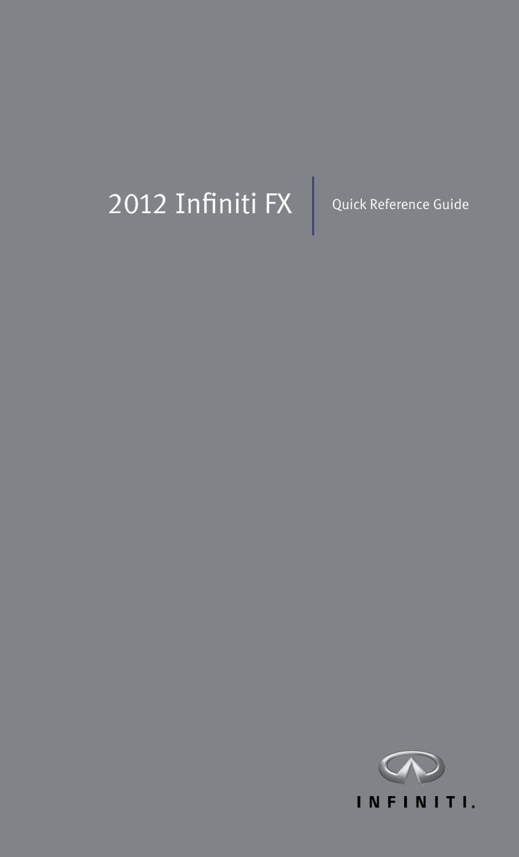 2012-infiniti-fx-quick-reference-guide.pdf