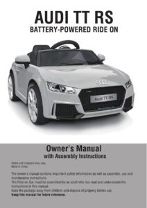 audi-tt-rs-battery-powered-ride-on-owners-manual-with-assembly-instructions.pdf