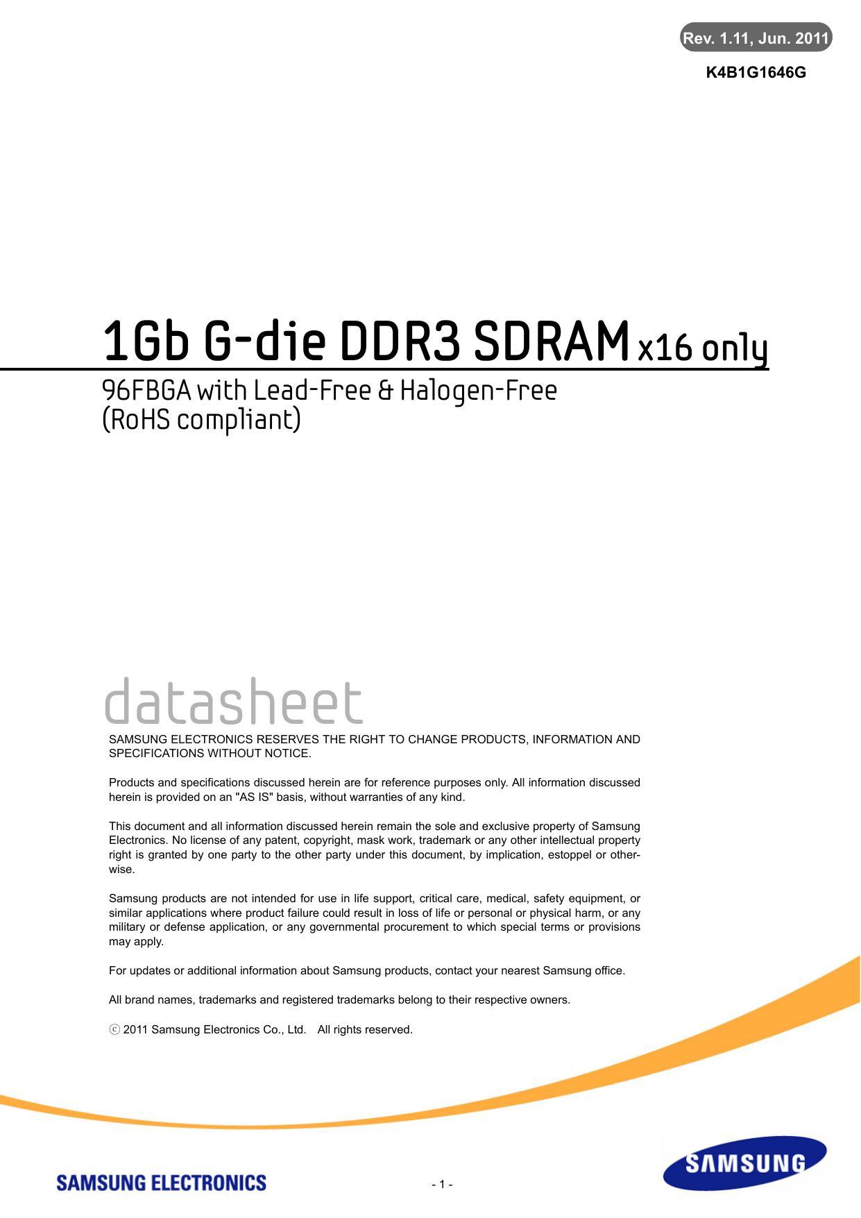 k4b1g1646g-1gb-g-die-ddr3-sdram-x16-only-96fbga-with-lead-free-halogen-free-rohs-compliant.pdf