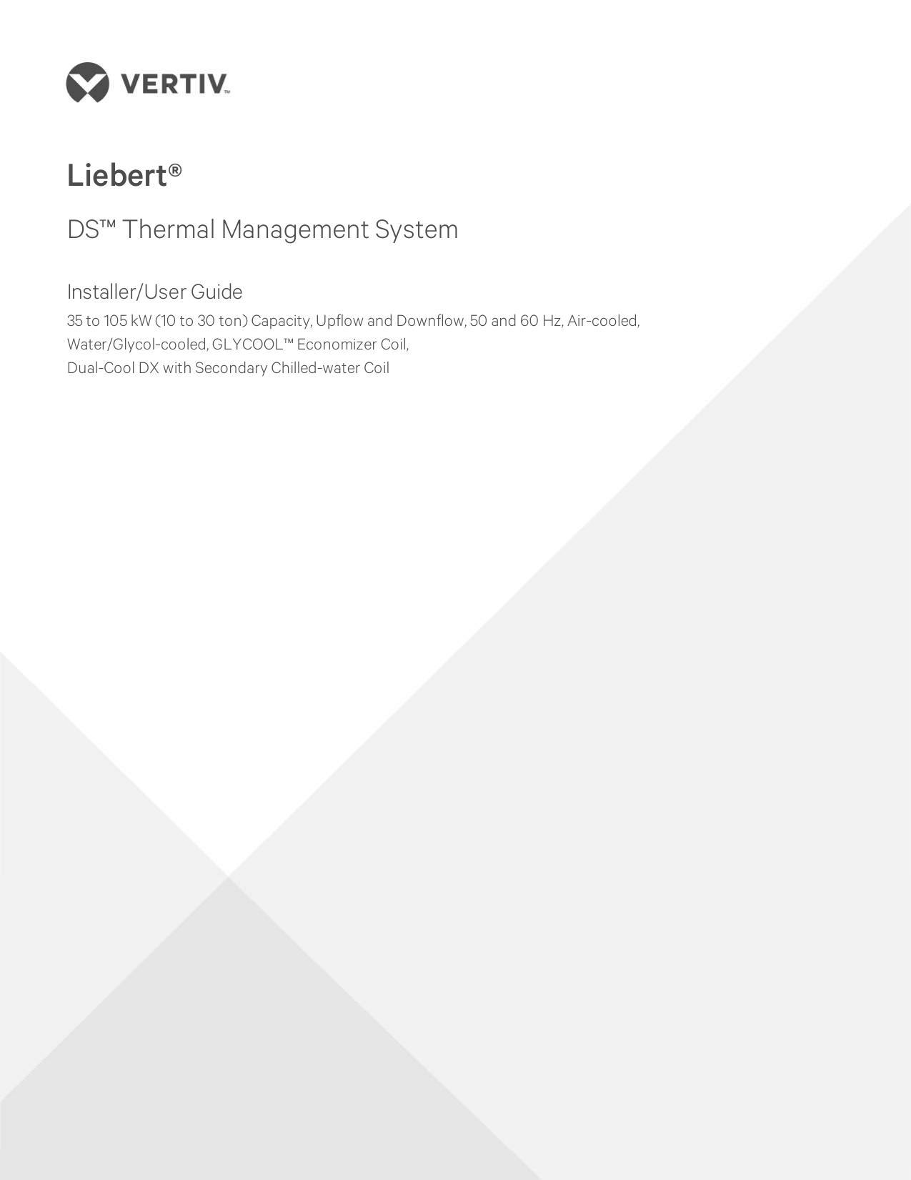 Vertiv Liebert DSTM Thermal Management System Installer/User Guide ...