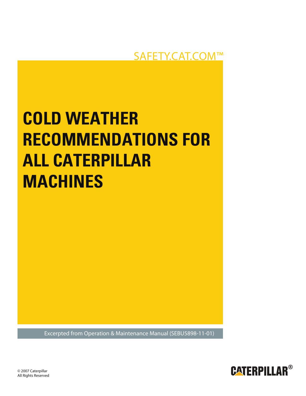 cold-weather-recommendations-for-caterpillar-machines-operation-maintenance-manual-sebu5898-11-01.pdf