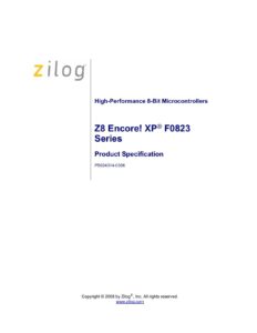 zilog-high-performance-8-bit-microcontrollers---28-encorel-xp-f0823-series-product-specification.pdf