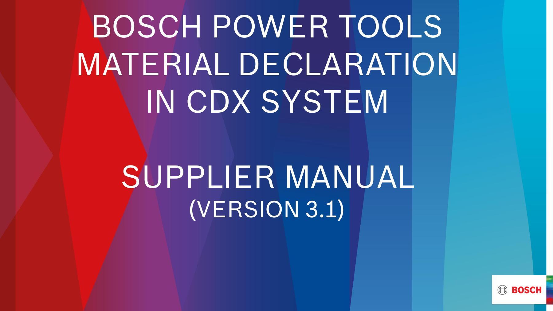 bosch-power-tools-material-declaration-in-cdx-system-supplier-manual-version-31.pdf