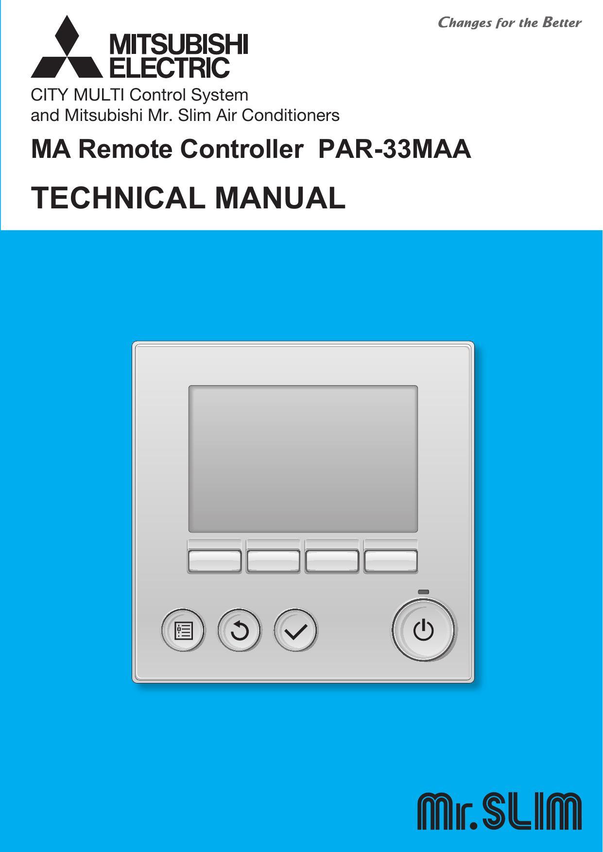 mitsubishi-electric-city-multi-control-system-and-mitsubishi-mr-slim-air-conditioners-ma-remote-controller-par-33maa-technical-manual.pdf