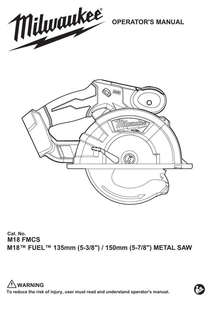 operators-manual-for-milwaukee-m18-fmcs-m18tm-fueltm-135mm-5-38-150mm-5-78-metal-saw.pdf