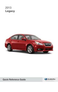 2013-subaru-legacy-quick-reference-guide.pdf