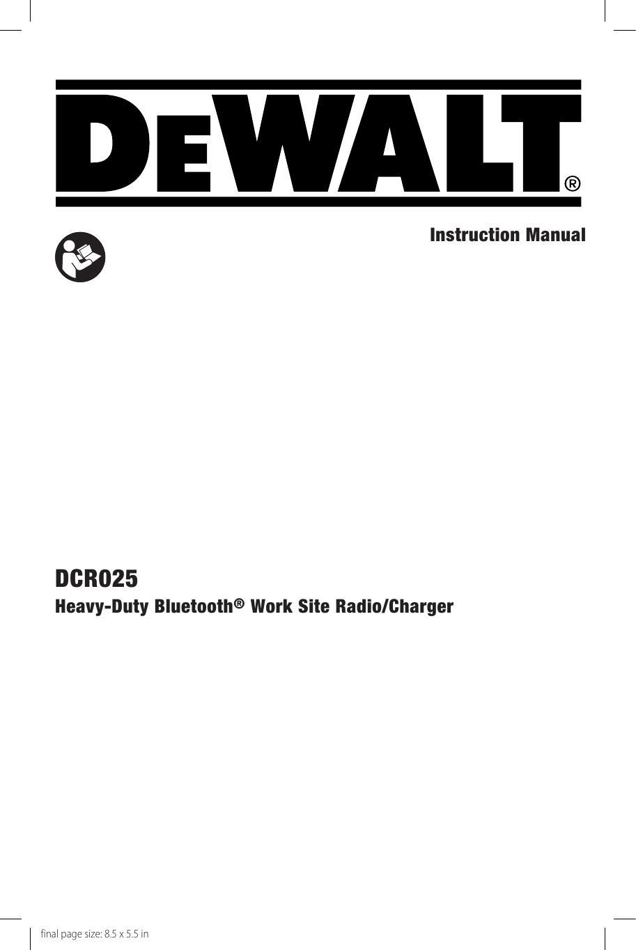 dwal-instruction-manual---dcro25-heavy-duty-bluetooth-work-site-radiocharger.pdf