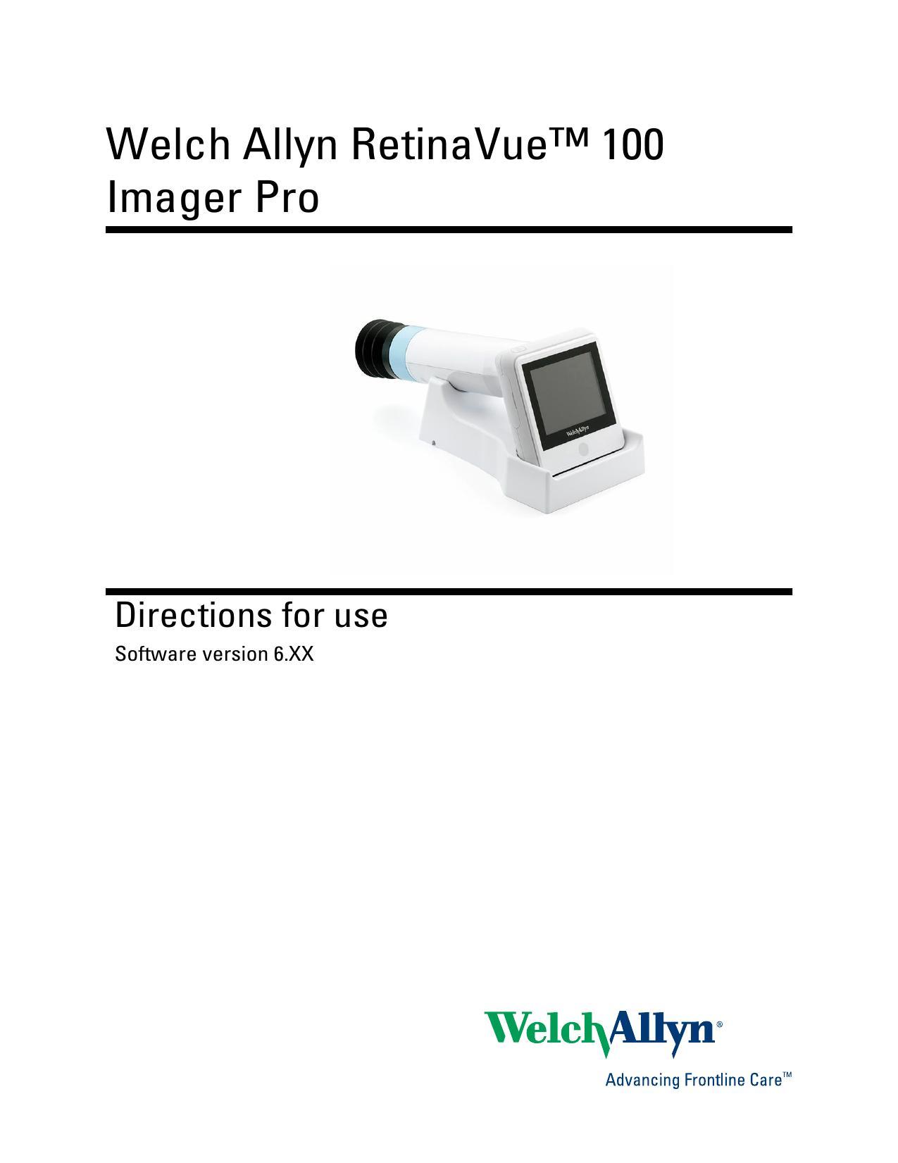 welch-allyn-retinavue-100-imager-pro-directions-for-use-software-version-6xx.pdf