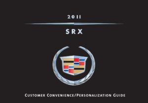 2012-cadillac-srx-customer-conveniencepersonalization-guide.pdf