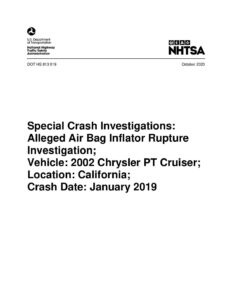 special-crash-investigations-alleged-air-bag-inflator-rupture-investigation-vehicle-2002-chrysler-pt-cruiser-location-california-crash-date-january-2019.pdf