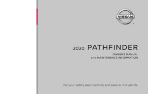2020-nissan-pathfinder-owners-manual-and-maintenance-information.pdf