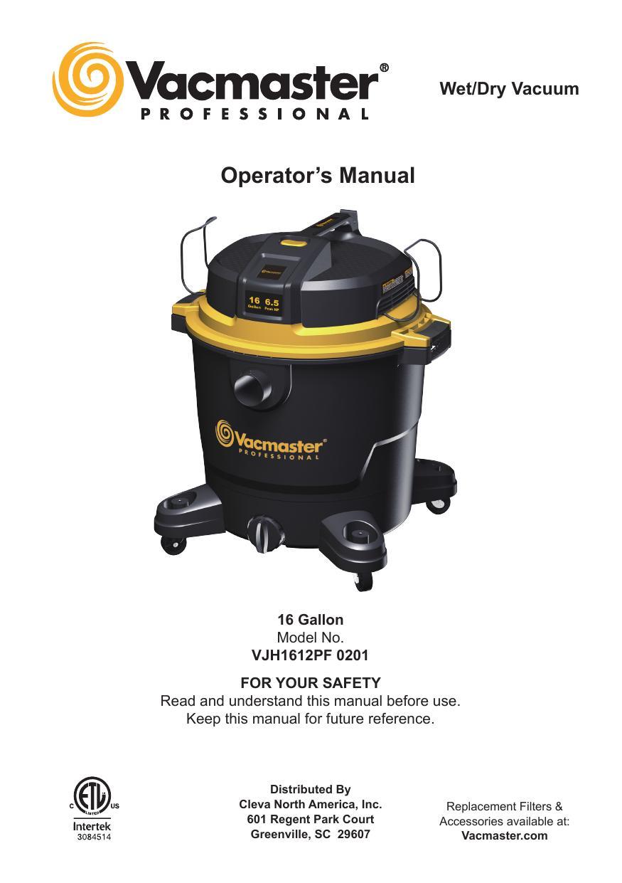 operators-manual-for-vacmaster-16-gallon-wetdry-vacuum-model-no-vjh161zpf-0201.pdf