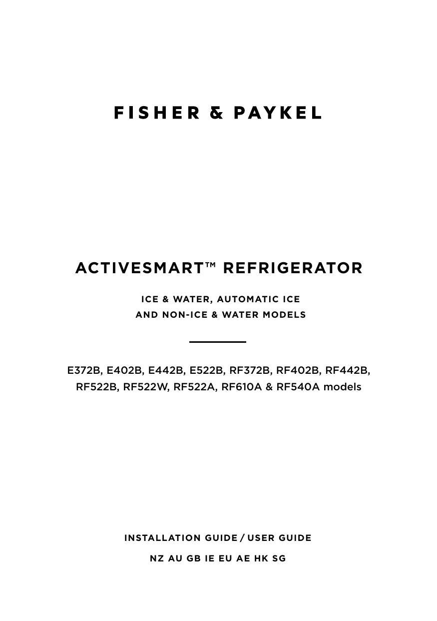 fisher-paykel-activesmart-refrigerator-ice-water-automatic-ice-and-non-ice-water-models-installation-guide-user-guide.pdf