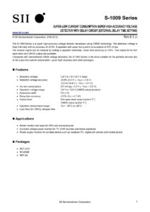 super-low-current-consumption-super-high-accuracy-voltage-detector-with-delay-circuit-external-delay-time-setting-s-1009-series.pdf