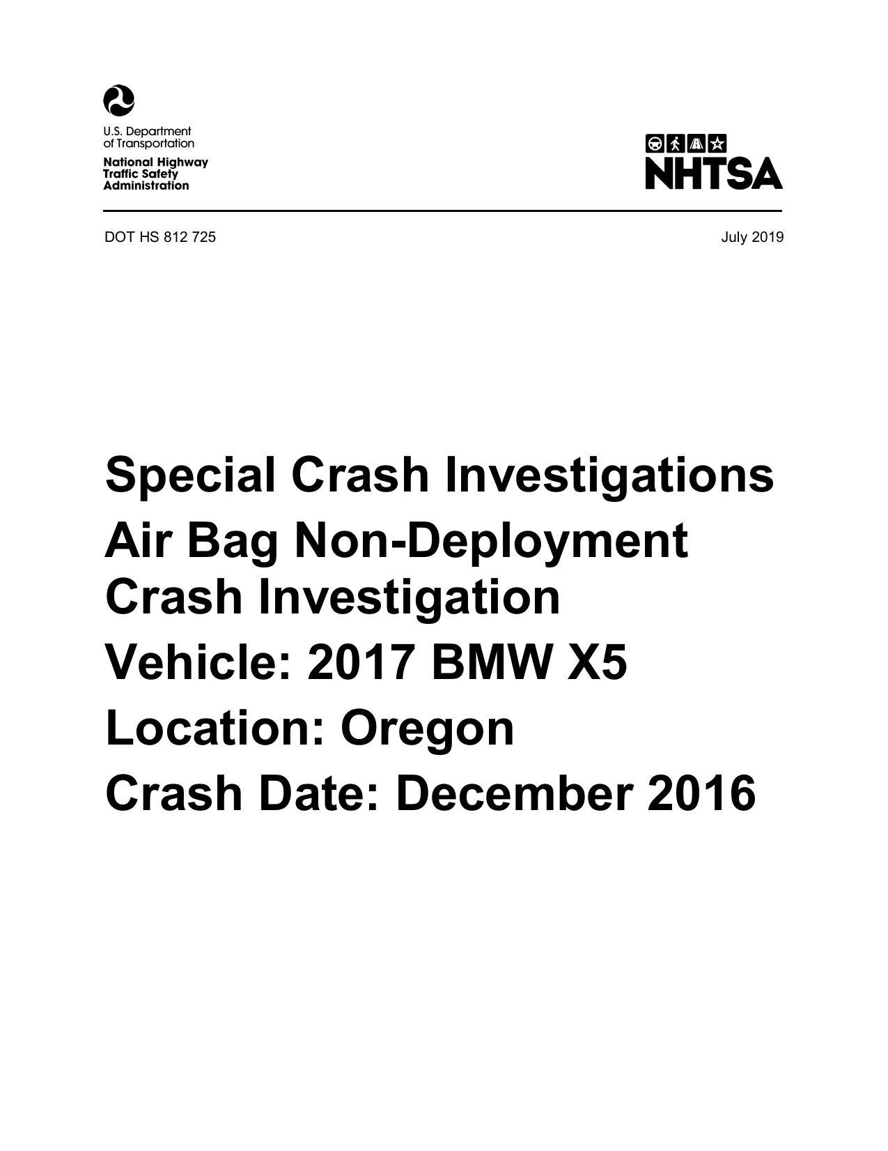 special-crash-investigations-air-bag-non-deployment-crash-investigation-vehicle-2017-bmw-x5-location-oregon-crash-date-december-2016.pdf