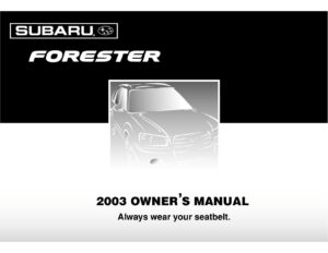 2003-subaru-forester-owners-manual.pdf