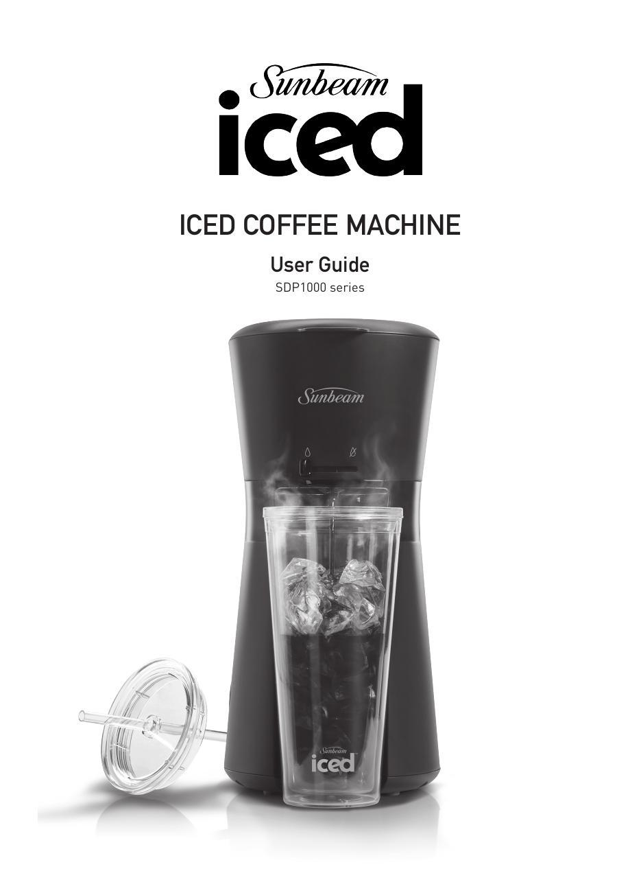 sunbeam-iced-coffee-machine-user-guide-sdpiooo-series.pdf