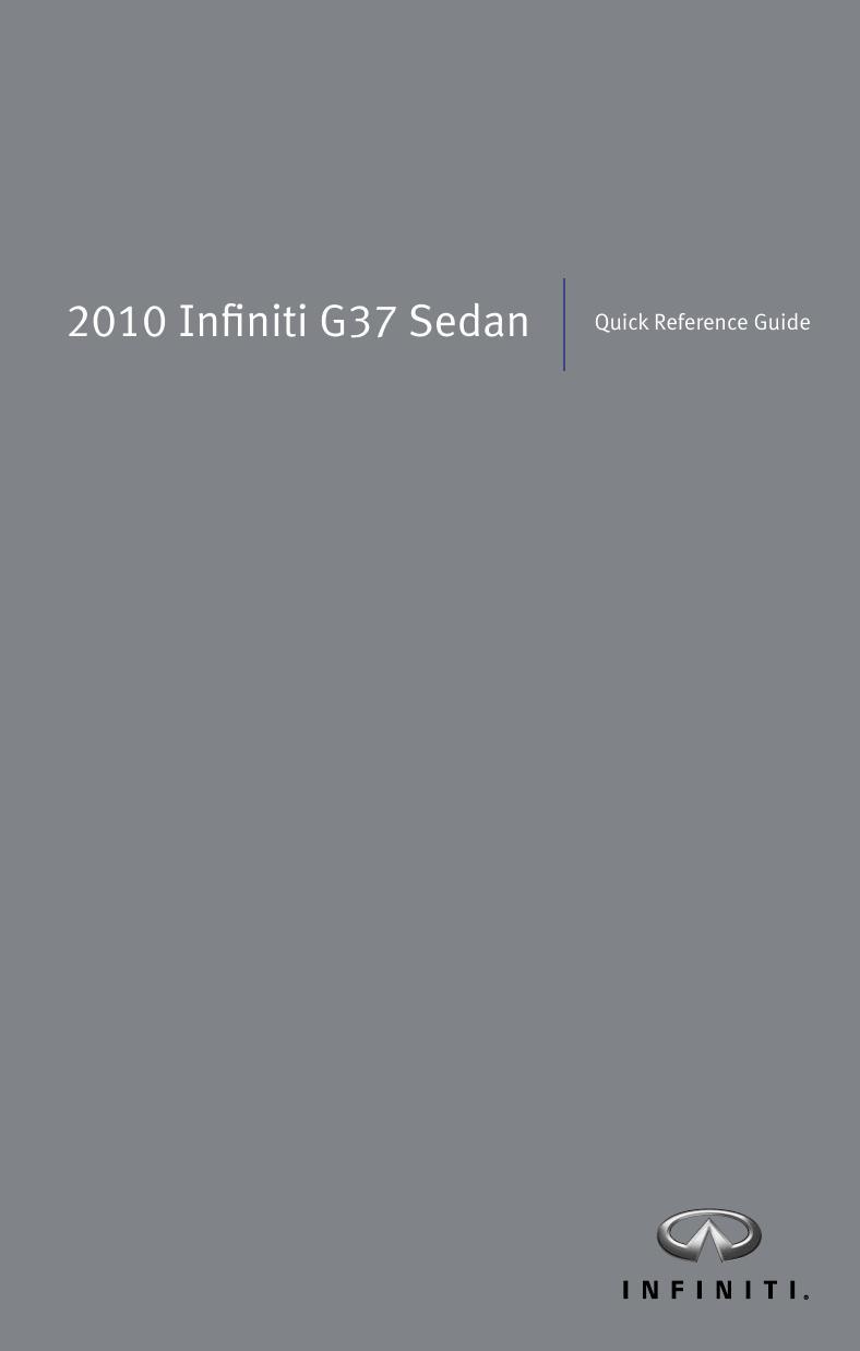 2010-infiniti-g37-sedan-quick-reference-guide.pdf