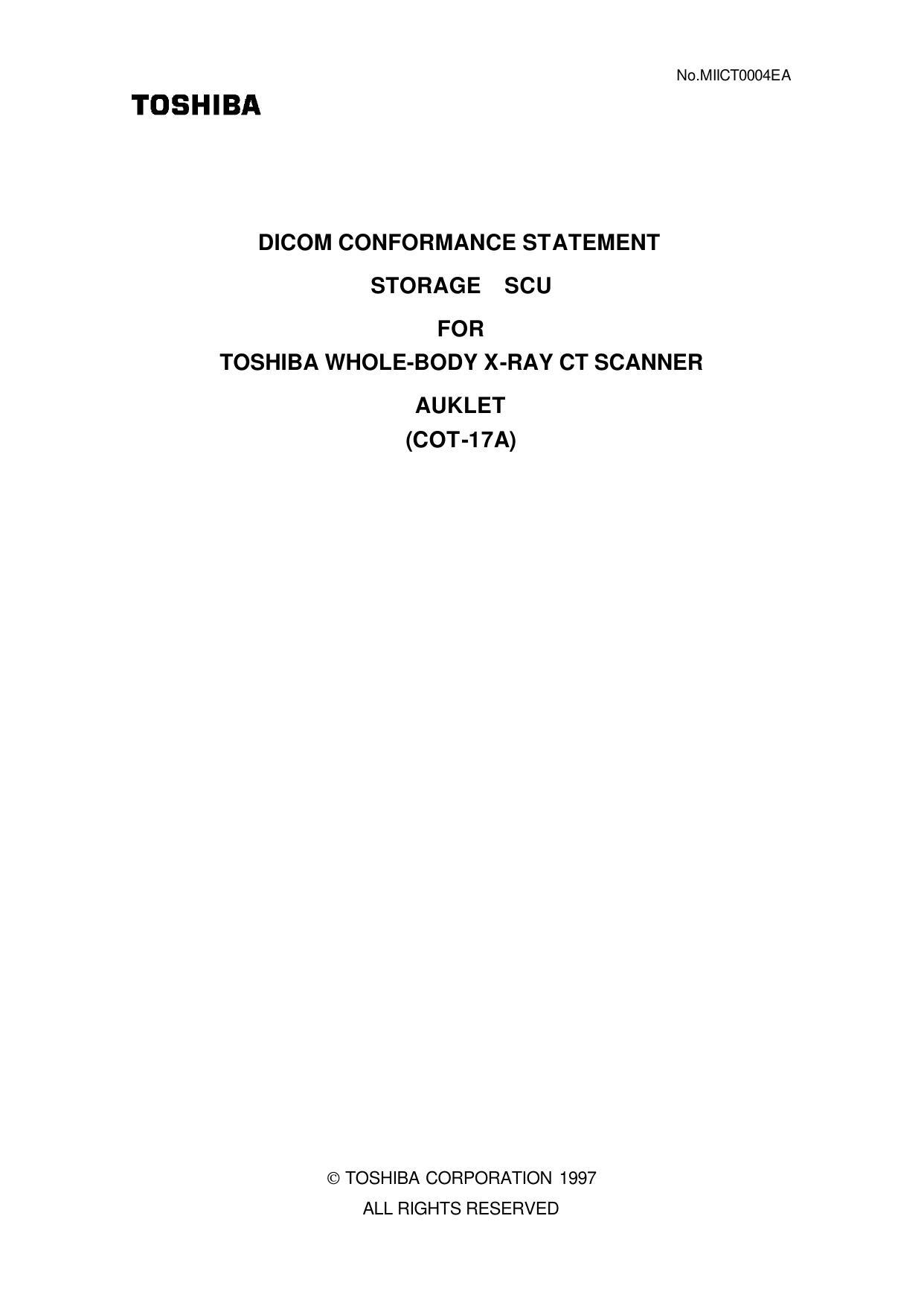 dicom-conformance-statement-for-toshiba-whole-body-x-ray-ct-scanner-auklet-cot-1za.pdf