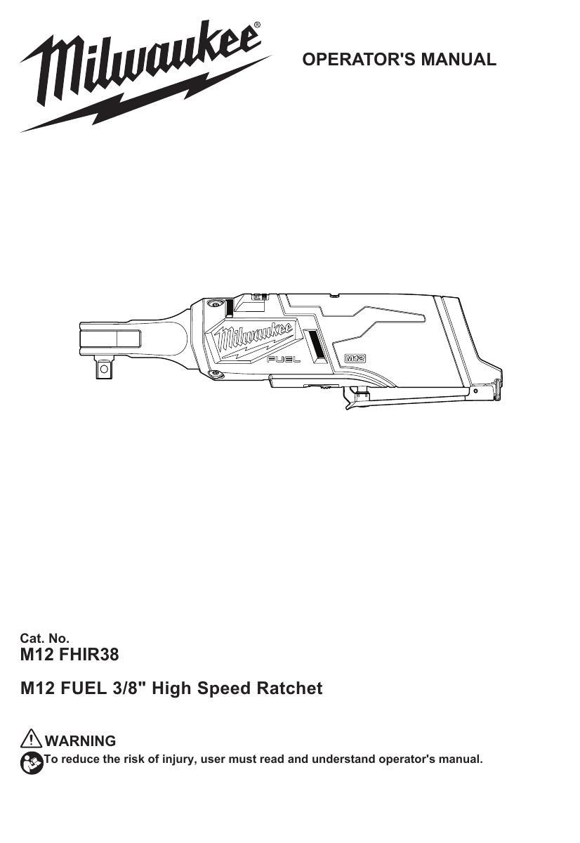 operators-manual-for-milwaukee-m12-fhir38-38-high-speed-ratchet.pdf