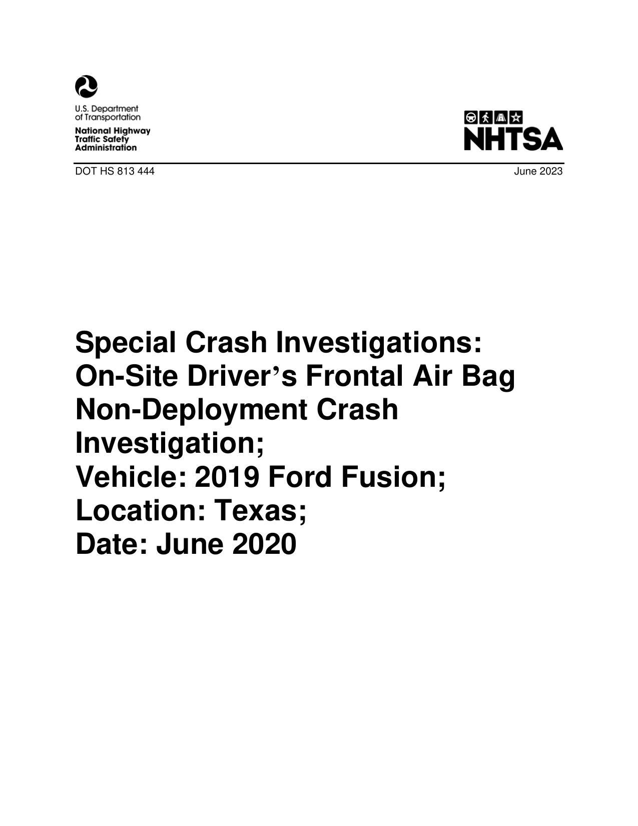 special-crash-investigations-on-site-drivers-frontal-air-bag-non-deployment-crash-investigation-vehicle-2019-ford-fusion-location-texas-crash-date-june-2020.pdf