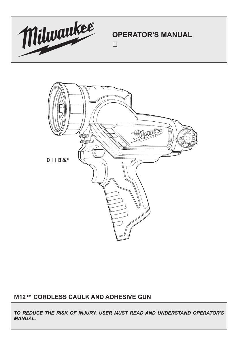 m12-cordless-caulk-and-adhesive-gun-operators-manual.pdf