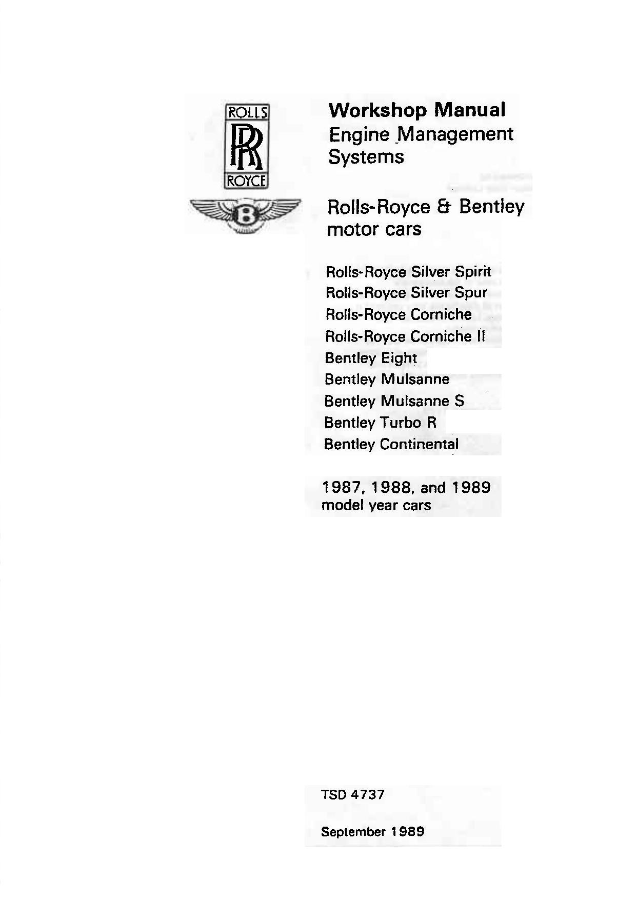 rolls-royce-silver-spirit-silver-spur-corniche-corniche-ii-bentley-eight-mulsanne-mulsanne-s-turbo-r-continental-workshop-manual-engine-management-systems-1987-1988-and-1989-model-year-cars.pdf