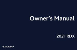 2021-acura-rdx-owners-manual.pdf