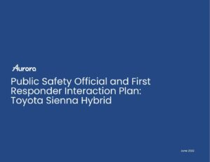 aurora-public-safety-official-and-first-responder-interaction-plan-toyota-sienna-hybrid-june-2022.pdf