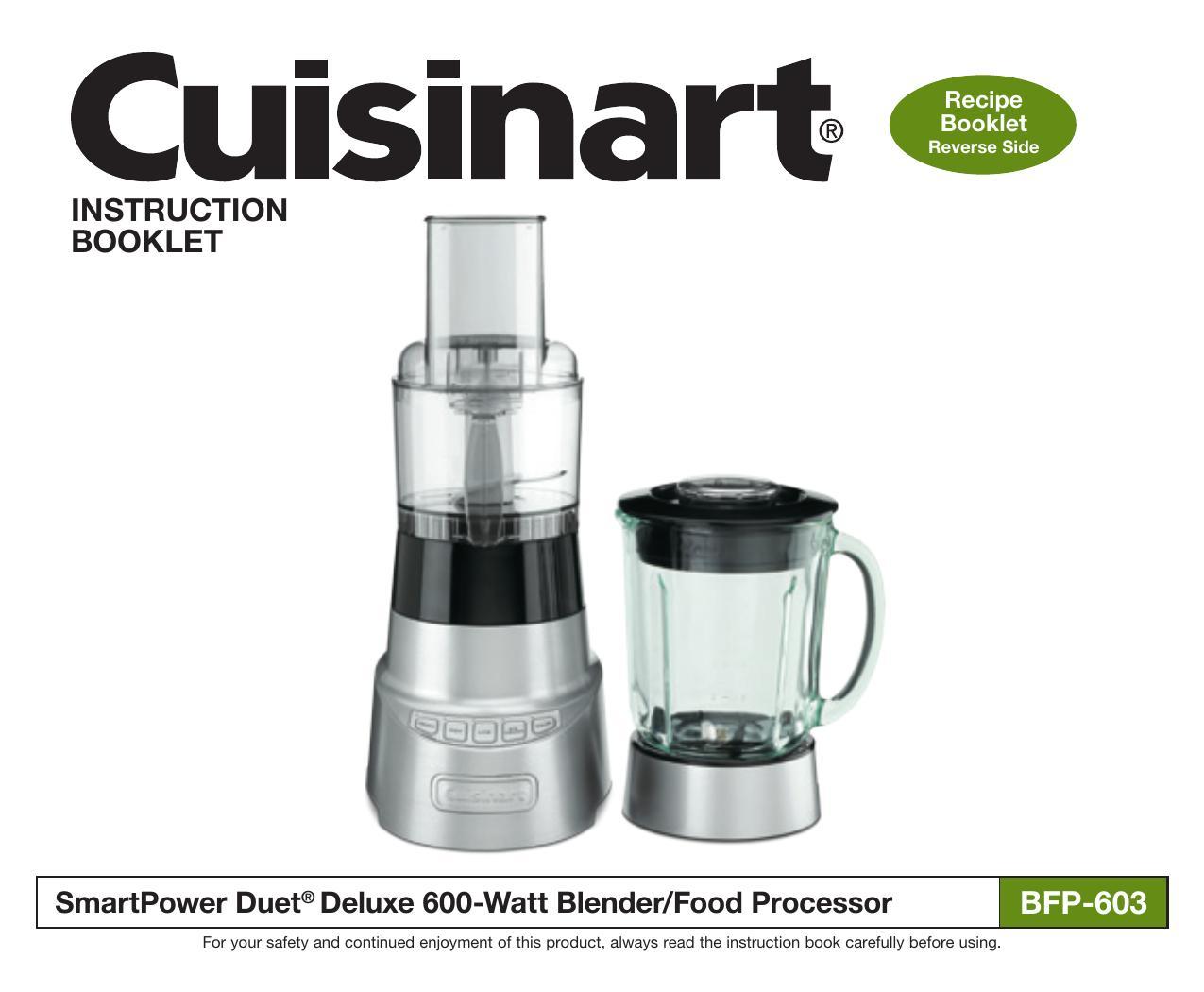 cuisinart-smartpower-duet-deluxe-600-watt-blenderfood-processor-bfp-603-instruction-booklet.pdf